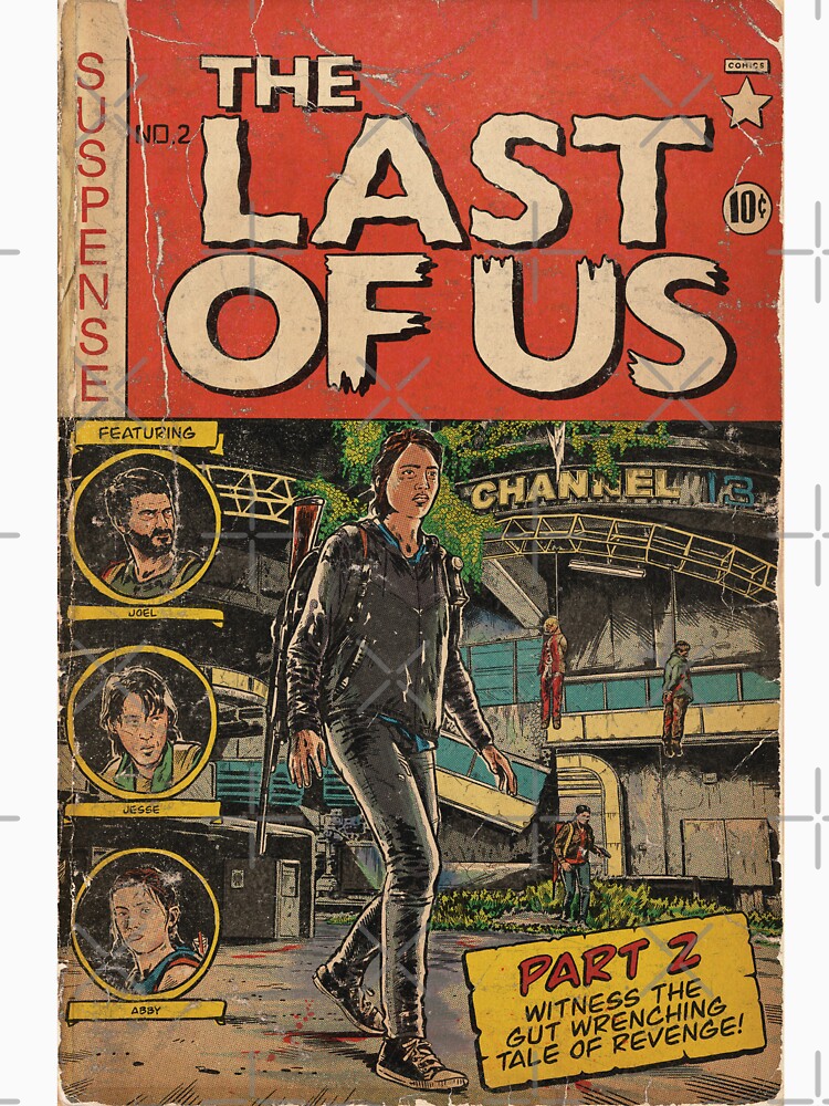 The Last of Us 2 Channel 13 Comic Cover T-Shirt 4