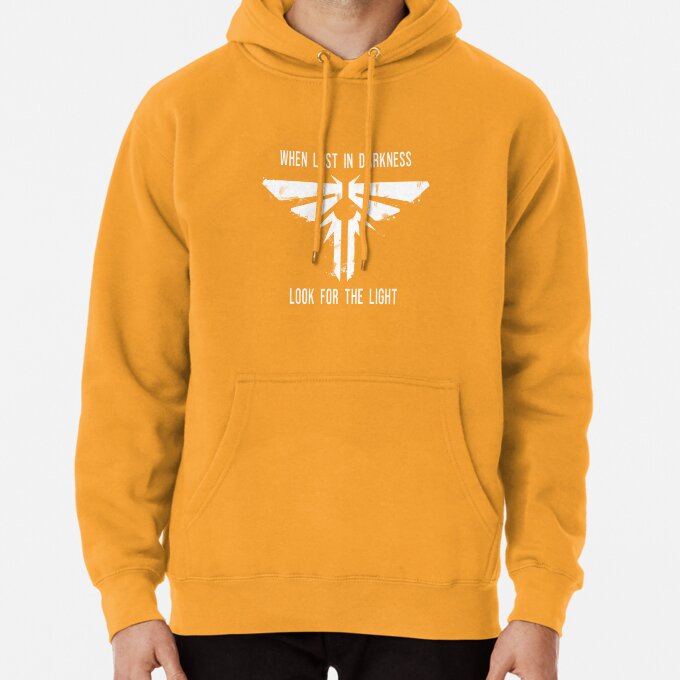 The Last of Us Fireflies Inspiration Uplifting Quote Hoodie 10